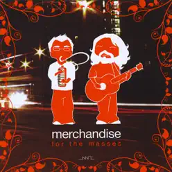 For The Masses - Merchandise For The Masses - Merchandise