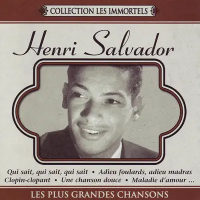 Les plus grandes chansons - Henri Salvador