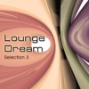 Lounge Dream, Vol. 3