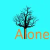 Stream & download Alone