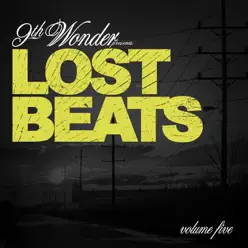 Lost Beats Volume 5 - 9th Wonder Lost Beats Volume 5 - 9th Wonder