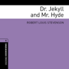 Dr. Jekyll and Mr. Hyde (Adaptation): Make Oxford Bookworms Library - Robert Louis Stevenson & Jennifer Bassett (adaptation)