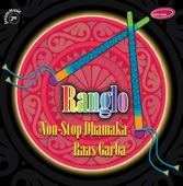 Ranglo - Non-Stop Dhamaka Raas Garba artwork