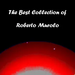 The Best Collection of Roberto Murolo, Vol. 2 - Roberto Murolo