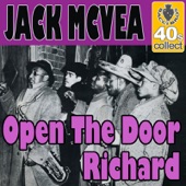 Jack McVea - Open The Door Richard (Digitally Remastered)