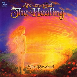Mike Rowland - Arc-en-ciel