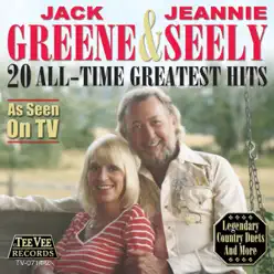 Jack Greene & Jeannie Seely - 20 All-Time Greatest Hits (Re-Recorded Versions) - Jack Greene