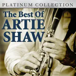 The Best of Artie Shaw - Artie Shaw