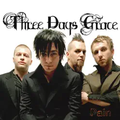 Pain (+ Acoustic) - EP - Three Days Grace