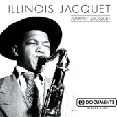 Illinois Jacquet - It's Wild