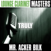 Lounge Clarinet Masters: Truly artwork