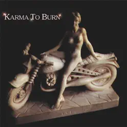 Karma to Burn - Karma To Burn