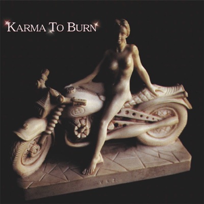 Karma to Burn - Karma To Burn