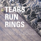 Tears Run Rings - Forgotten