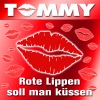 Rote Lippen soll man küssen - Single