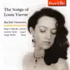 The Songs of Louis Vierne album lyrics, reviews, download