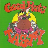 Good Rats - Tasty