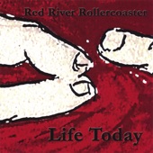 Red River Rollercoaster - Love Is Contagious