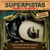 Superpistas