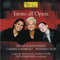 Invito all'Opera by Raina Kabaivanska, Carmela Remigio, Camerata Strumentale Di Santa Cecilia & Leone Magiera album reviews, ratings, credits