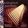 Faszination Panflöte