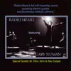 Radio Heart (feat. Gary Numan, Elton John & Ray Cooper) album lyrics, reviews, download