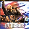 Joy In Your Presence