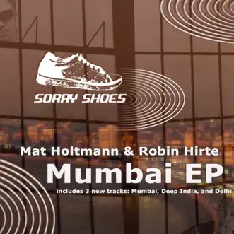 Mumbai by Mat Holtmann & Robin Hirte song reviws