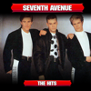 Seventh Avenue the Hits - Seventh Avenue