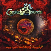 Consider the Source - Do Not Shrink Me Gypsy (Live)