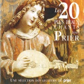 Les 20 plus beaux chants pour prier