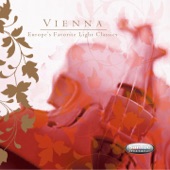 Vienna: Europe's Favourite Light Classical Music artwork