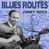 Blues Routes: Jimmy Reed artwork