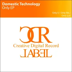 Only EP by Domestic Technology album reviews, ratings, credits