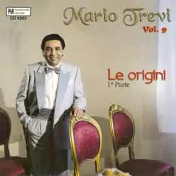 Le origini, parte 1 (Vol. 9) - Mario Trevi