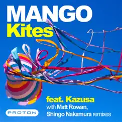 Kites (Original Mix) Song Lyrics