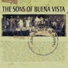 The Sons of Buena Vista Con un Poco de Ayuda