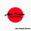 The O'Neill Sisters - Aka Tombo - Japan Tribute