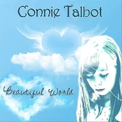 Beautiful World - Single - Connie Talbot