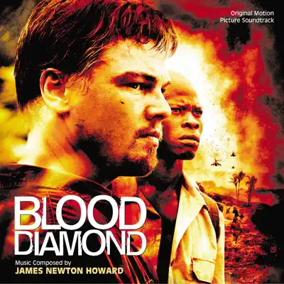 Blood Diamond - James Newton Howard