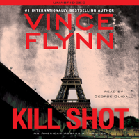 Vince Flynn - Kill Shot: An American Assassin Thriller (Unabridged) artwork