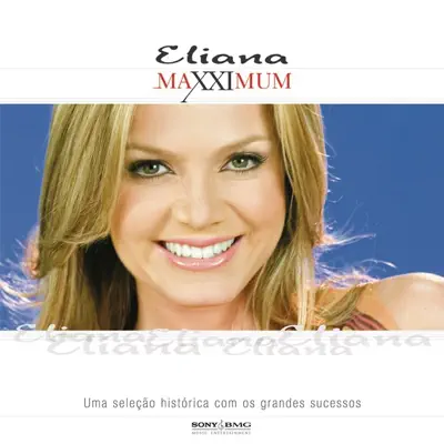 Maxximum: Eliana - Eliana Maxximum: Eliana - Eliana