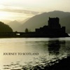 A Journey To Scotland