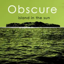 Island In the Sun - Obscure Island In the Sun - Obscure