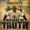 Gavinchi Brown - Release Di Truth