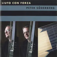 Liuto Con Forza by Peter Soderberg & Erik Peters album reviews, ratings, credits