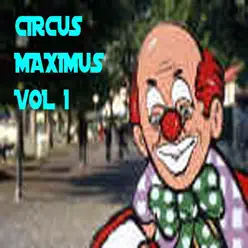 Circus Maximus, Vol. 1 - EP - Circus Maximus