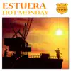 Hot Monday - Single album lyrics, reviews, download