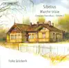 Stream & download Sibelius: Complete Piano Music, Vol. 3: Marche Triste