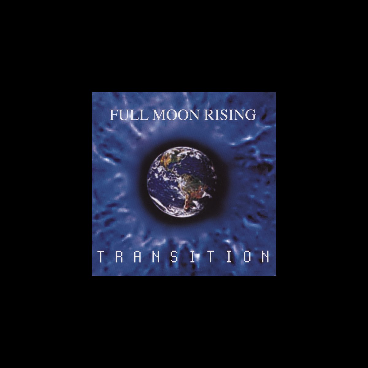‎Apple Music에서 감상하는 Full Moon Rising의 Transition
